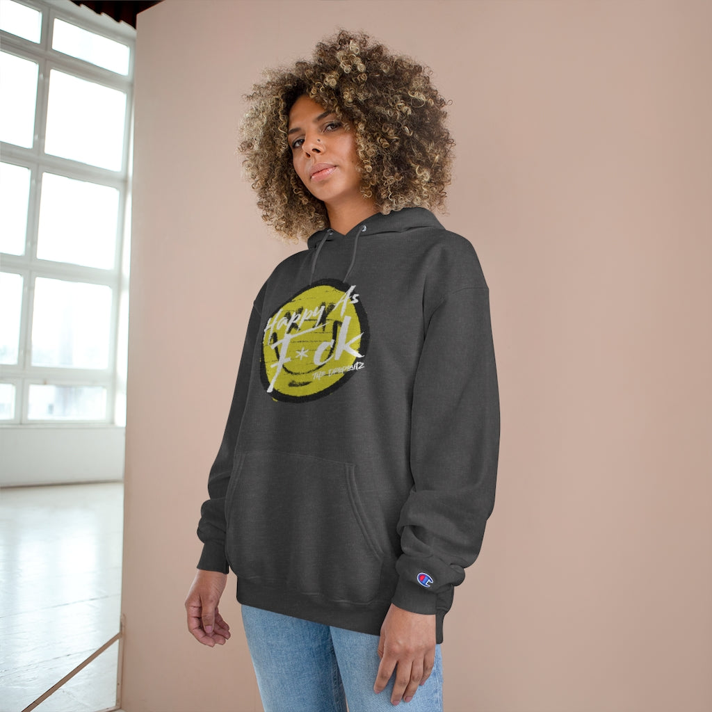 DRP® - Happy As F*ck Champion Hoodie