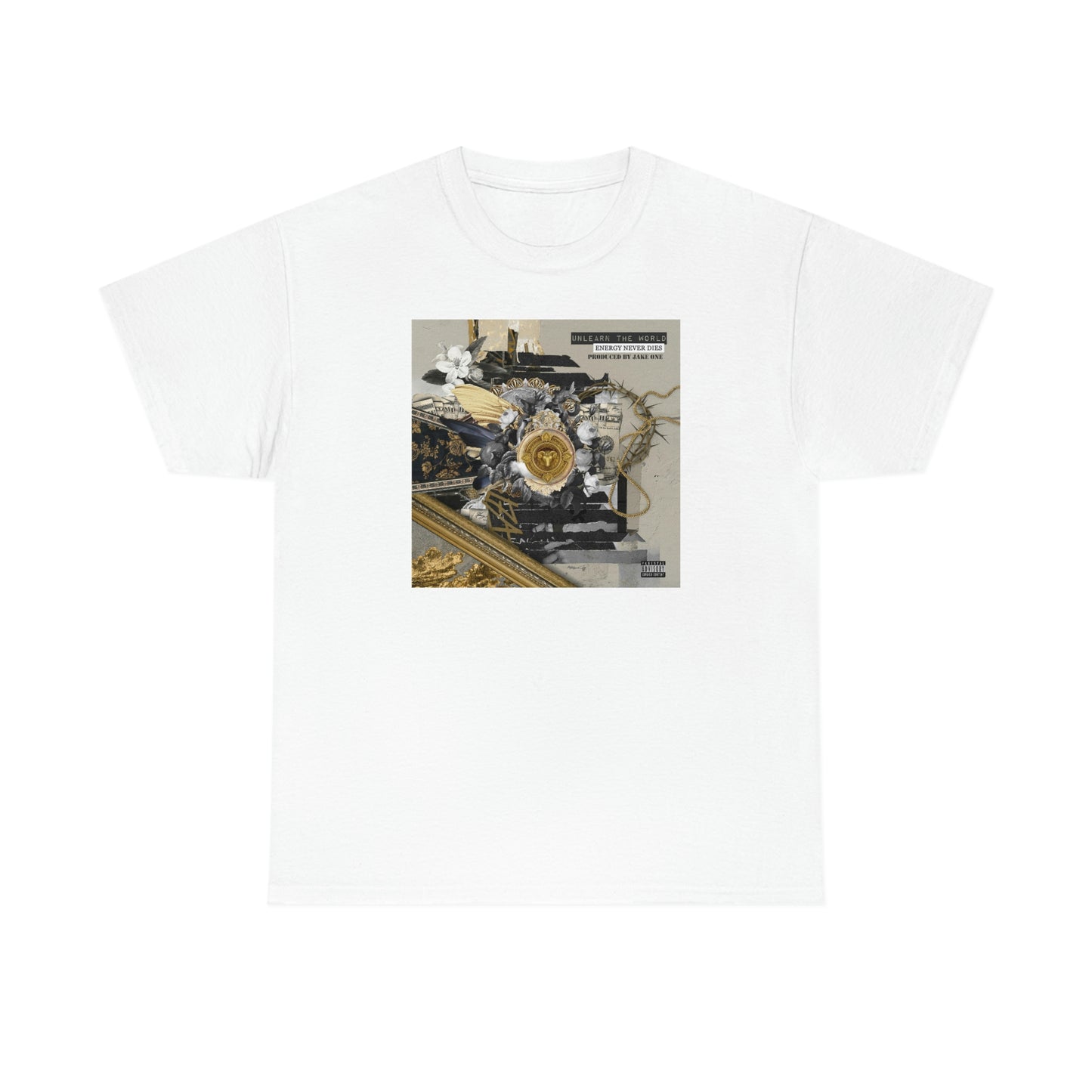 Unlearn The World - Energy Never Dies Tee