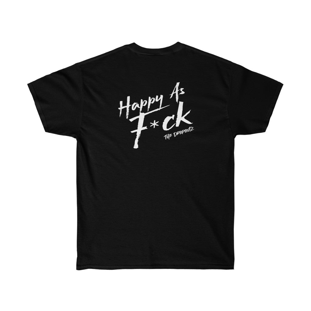 DRP® - Happy As F*ck Tee