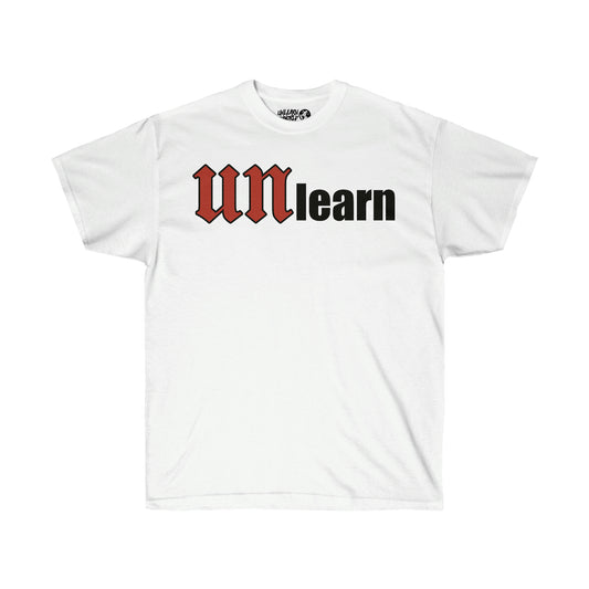 Unlearn The World - UNmatic Tee