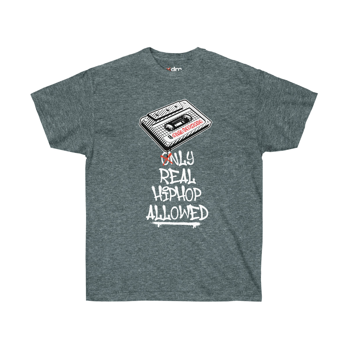 DRP® - Only Real Hiphop Tee