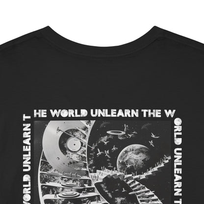 Unlearn The World - Levels Tee
