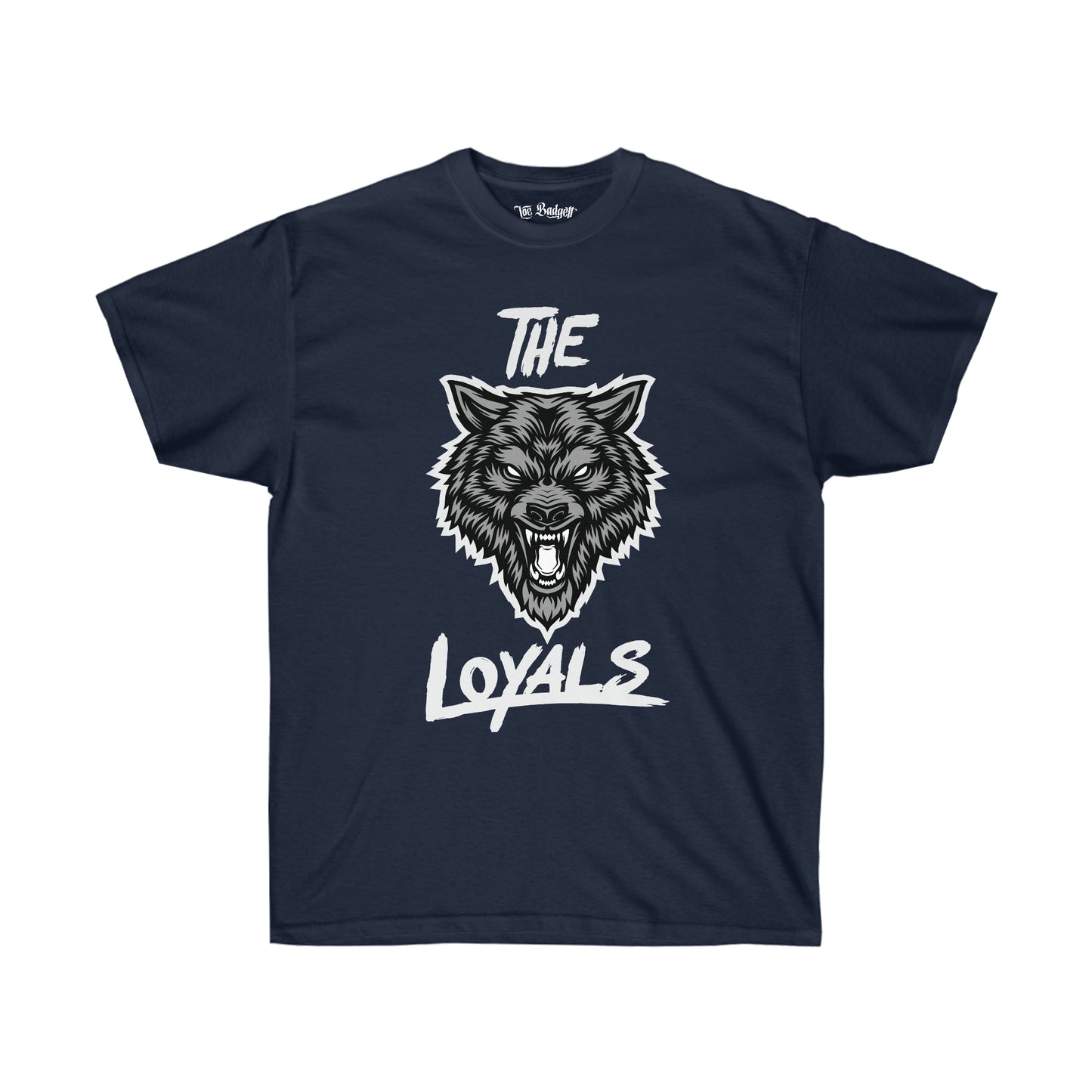 Loe Badgett - The Loyals PT2 Tee