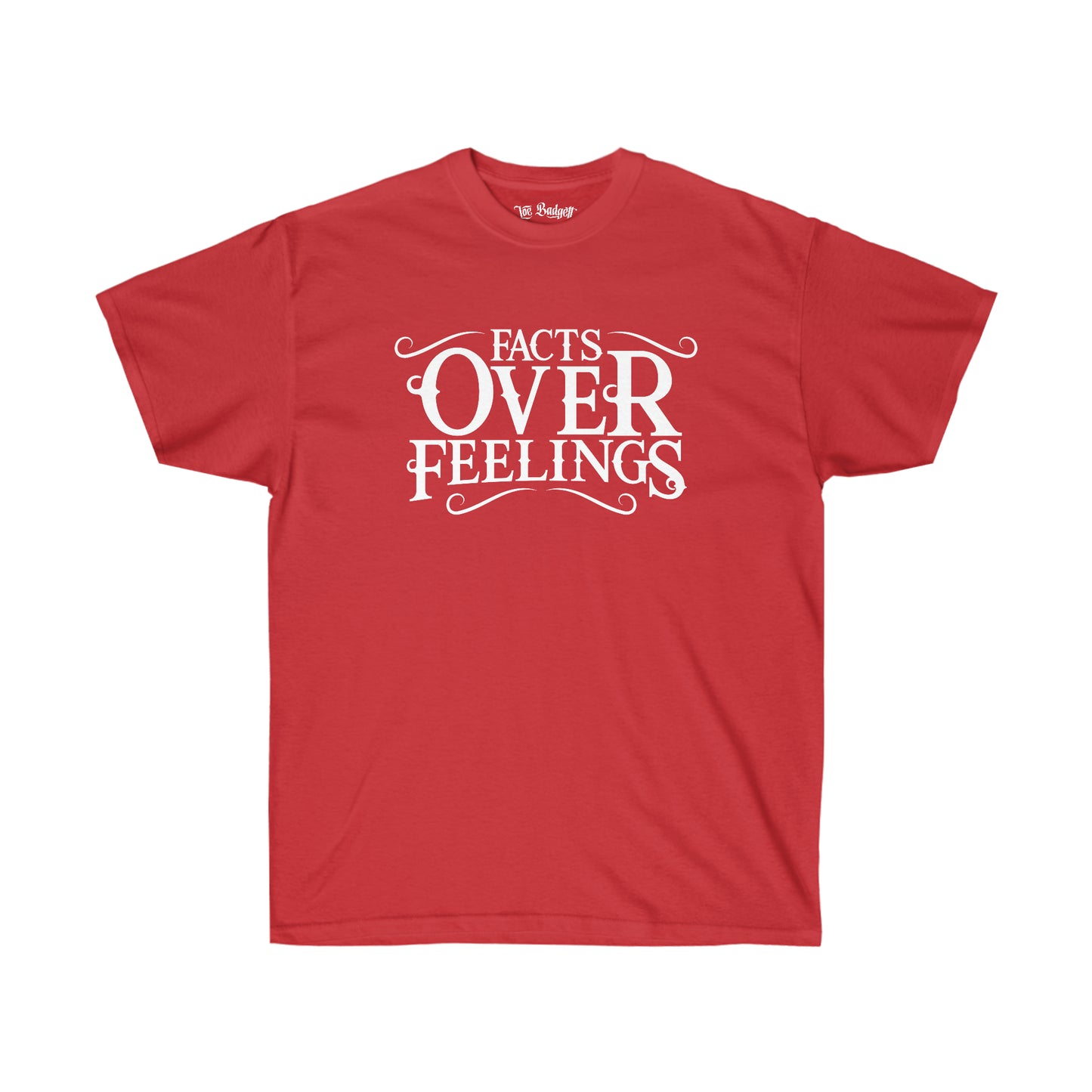 Loe Badgett - Facts of Feelings Tee