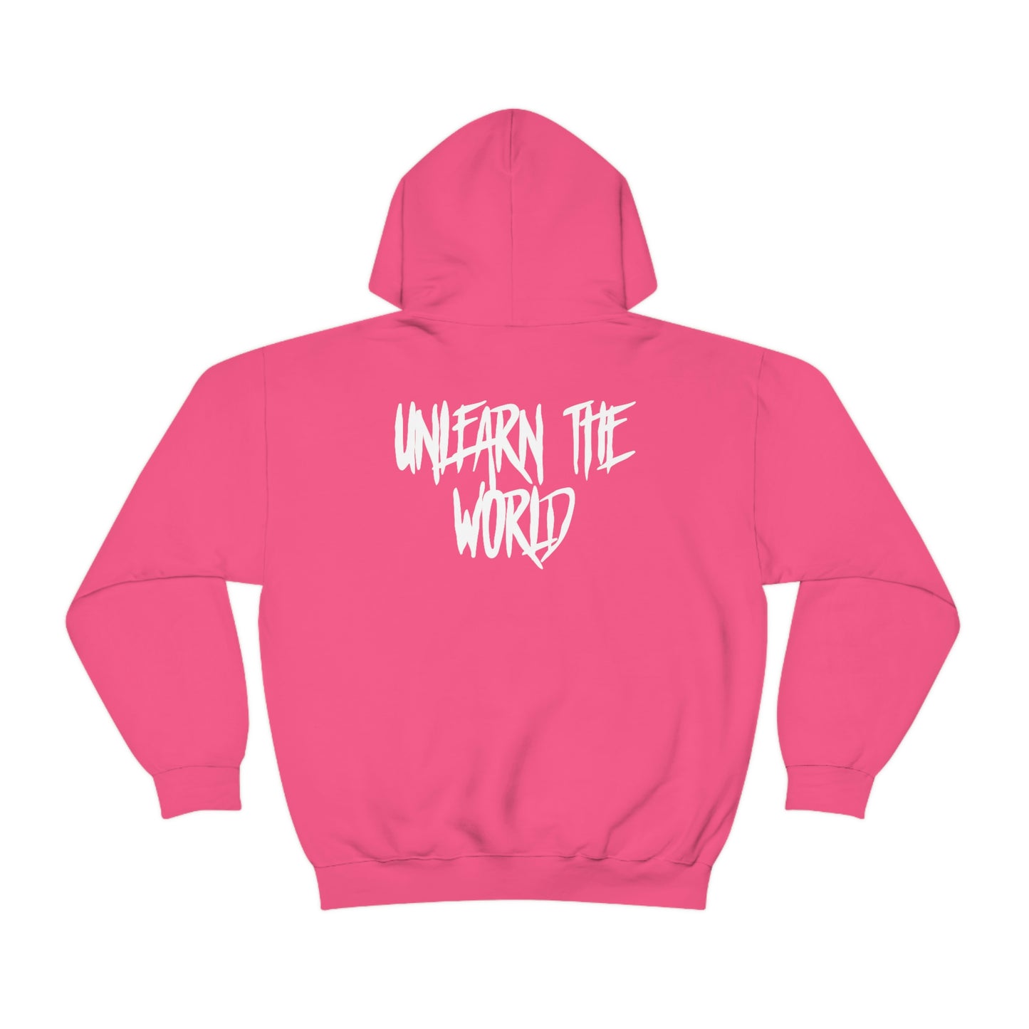 Unlearn The World - Energy Never Dies Hoodie