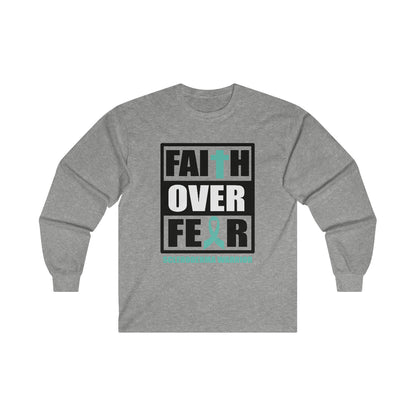 Faith Over Fear - Long Sleeve Tee