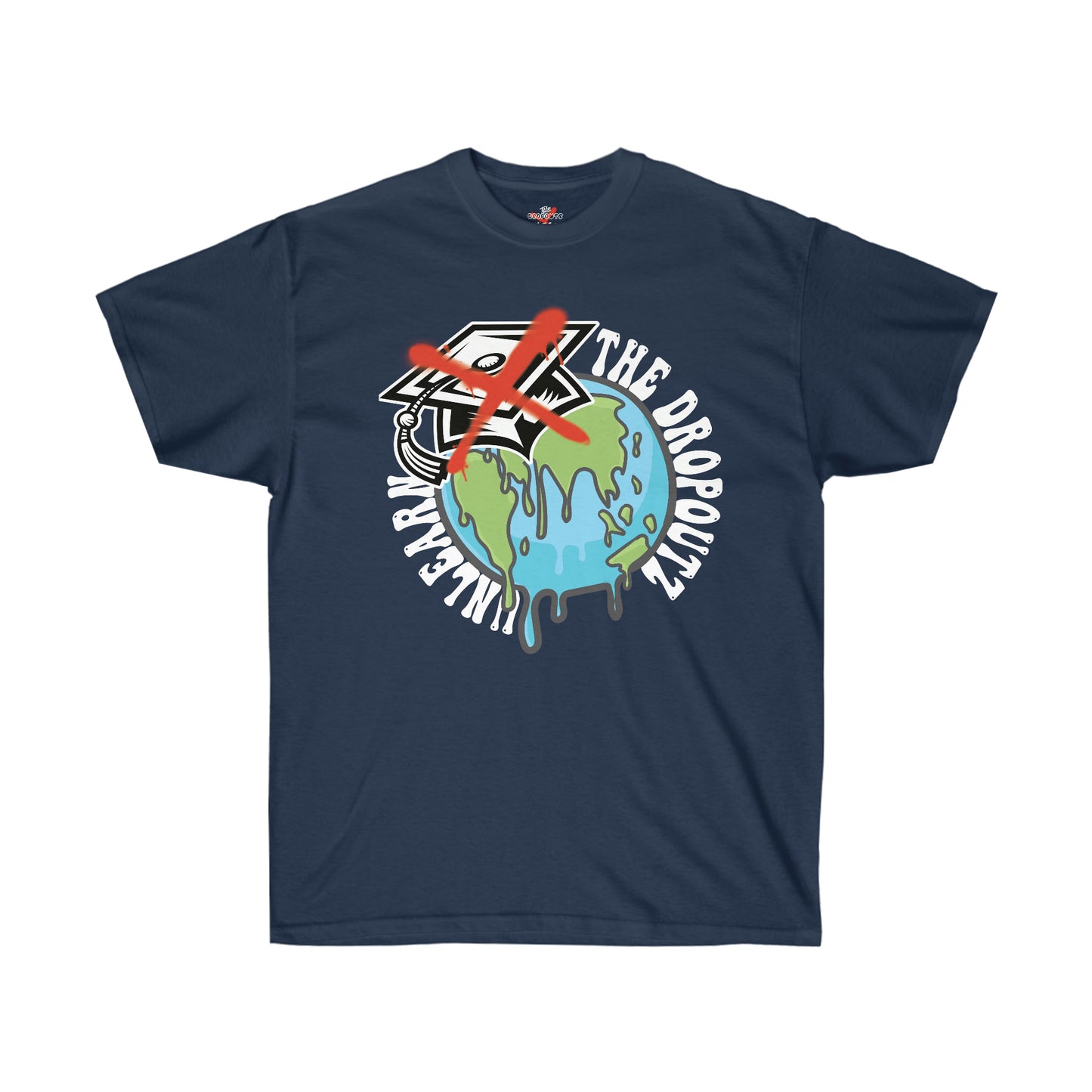 Unlearn X The Dropoutz - Limited Tee
