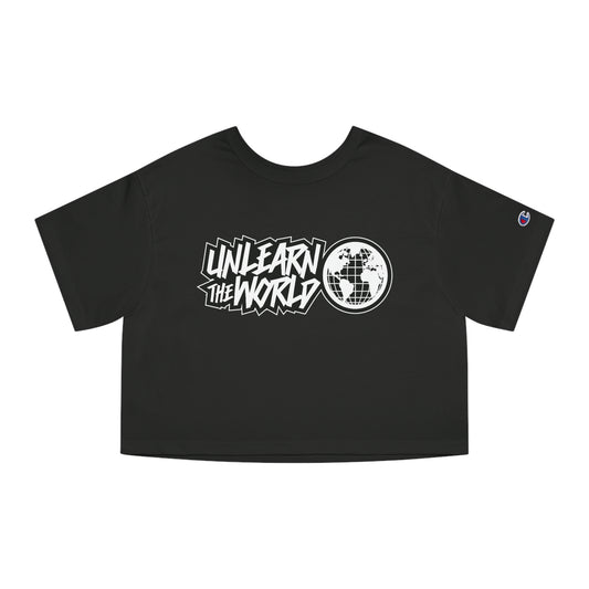 Unlearn The World - Heritage Cropped T-Shirt