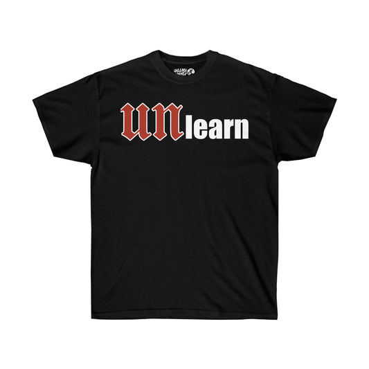 Unlearn The World - UNmatic Tee